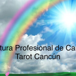 LECTURA DE CARTAS. TAROT CANCUN