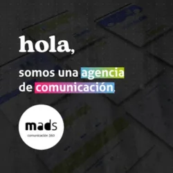 Mads Comunicación 360º