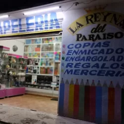 PAPELERIA, MERCERÍA y REGALOS La Reyna del Paraíso