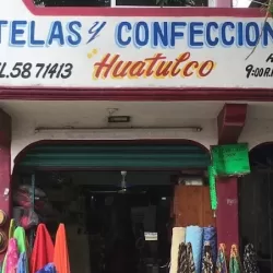 Telas y Mercería Huatulco